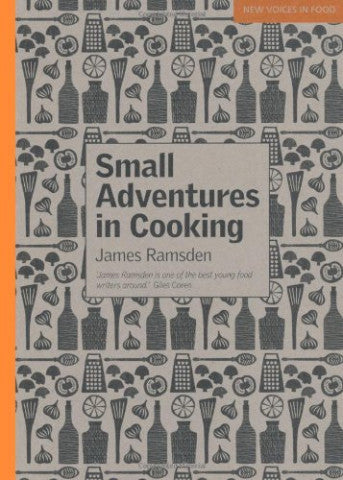 Small Adventures In Cooking