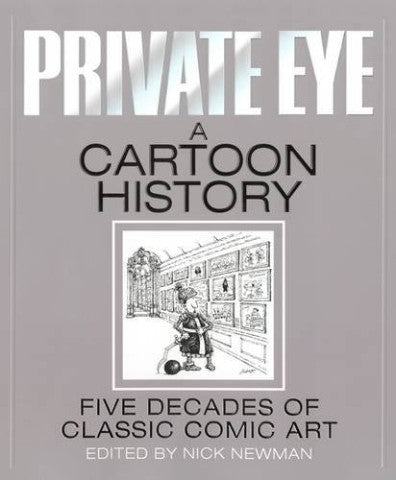 Private Eye: A Cartoon History